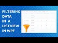 Data Filtering in a ListView WPF