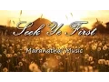Download Lagu Seek Ye First - Maranatha! Music [with lyrics]