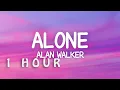 Lagu [1 HOUR 🕐 ] Alan Walker - Alone (Lyrics)