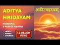 Download Lagu The Powerful ADITYA HRIDAYAM Mantra - WITH LYRICS - Recitation in 4 MINUTES. Over 1,000,000 views!