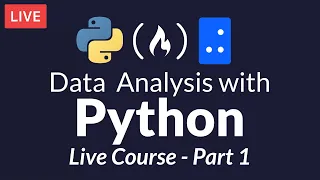 Data Analysis with Python Part 1 of 6 Live Course