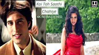 koi toh saathi chahiye kasoor 2001 4k remastered dts audio lisa ray aftab kumar sanu