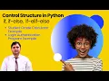 Master Python Control Structures If If-Else If-Elif-else Grade Calculator Login System