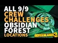 All Obsidian Forest Crew Challenges Locations Borderlands 3