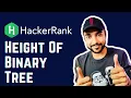 HackerRank - Height of a Binary Tree Full solution with code and animations Study Algorithms
