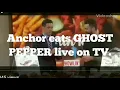 Ghost pepper too hot for news anchor Mark Mester