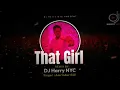 Dj Harry NYC - That Girl Reggaeton Remix | Amrinder Gill | Dr Zeus | Raj Ranjodh | Judaa 3 Chapter 2