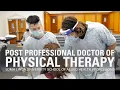 Post Professional Doctor of Physical Therapy program at Loma Linda University