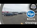 Kroger Store Closing - Springfield Ohio