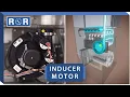 Furnace - Draft Inducer Motor Repair and Replace