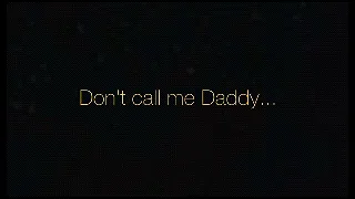 Don t call me daddy YSF