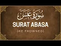 Download Lagu Surat Abasa – Mishary Al Afasy | Beautiful Quran Recitation | Chapter 80 | Call Of Quran
