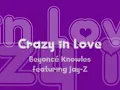 Crazy In Love - Beyonce Knowles feat Jay-Z [LYRICS]