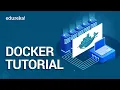 Docker Tutorial For Beginners What Is Docker Dockers Containers DevOps Training Edureka