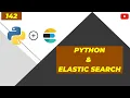 CRUD Operations Python Elastic search Advanced Elasticsearch Part 142 Hindi