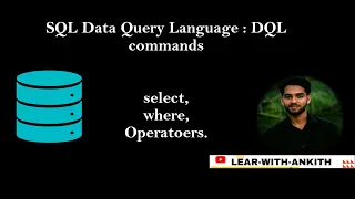 5 SQL DQL commands select where operators
