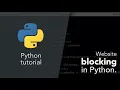 Block websites in Python