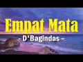 Download Lagu Empat Mata - D'Bagindas Lirik