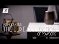 Introducing The Luxe Collection Prismatic Powders