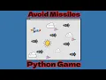 Python Avoid Missiles Game Using Pygame - Slow Pace