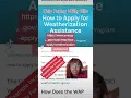 How to apply for Weatherization Assistance Go to my Tiktok page at cccornerchat for full