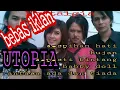 Download Lagu 5 lagu terbaik UTOPIA ~ Lagu HITS indonesia