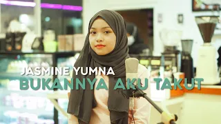 Download Bukannya Aku Takut - Ariel Noah (feat Mirriam Eka) By JasmineYumna Cover MP3