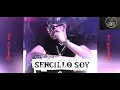 SENCILLO SOY - Polo González - (2021)