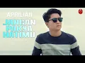 Download Lagu Aprilian Jangan Paksa Hatimu