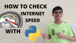 How to check Internet Speed using Python