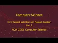 Nested Iteration and Nested Selection 3 2 2 - Lesson 16B