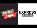 Free Express Vouchers 2023 Express Codes 2023 Express Promo Codes 2023