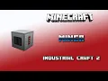 Miner Industrial Craft 2 Tutorial English
