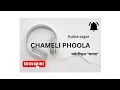 Download Lagu CHAMELI phoola | Official Music Video | [Kuma sagar] / kumari song / Lyrics vedio CHAMELI