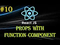 React Tutorial Props in React Props with Function Compo Beginner to Advance Series