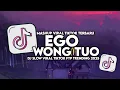 Lagu DJ KUDU ISO KUAT BALUNGANE - EGO WONG TUO SLOW VIRAL TIKTOK FULL SONG MAMAN FVNDY 2025