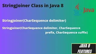 12 0 StringJoiner class in JAVA 8 How to Use the StringJoiner with examples
