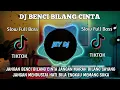 Lagu DJ JANGAN BENCI BILANG CINTA JANGAN MARAH BILANG SAYANG REMIX | FULL BASS TERBARU VIRAL TIK TOK