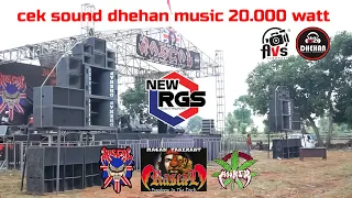 cek sound dhehan music 20 000 watt new rgs live lamongan auto gleerrrrr