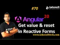 get value and reset in Reactive Forms in Angular 20 Forms in Angular Sahosoft
