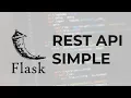 Flask REST API simple