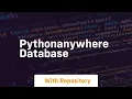 pythonanywhere database