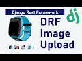 Image Upload in Django Rest Framework