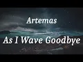Artemas - as i wave goodbye (lyrics)