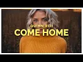 Download Lagu Quinn XCII - Come Home (Lyrics)