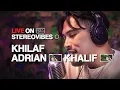 Download Lagu Adrian Khalif - Khilaf | Live on Stereovibes