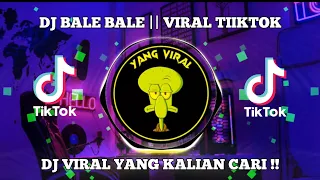 Download DJ BALE BALE JEDAG JEDUG FULL BASS VIRAL TIKTOK MP3