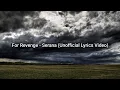Download Lagu For Revenge - Serana (Lyrics Video) | by Abon Terekel