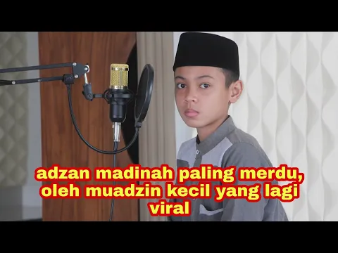 Download MP3 adzan madinah termerdu di indonesia. oleh muadzin kecil yang lagi viral