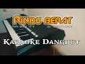 Download Lagu RINDU BERAT (Camelia malik) - Karaoke dangdut | Nada wanita